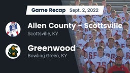 Recap: Allen County - Scottsville  vs. Greenwood  2022