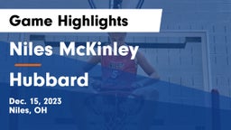 Niles McKinley  vs Hubbard  Game Highlights - Dec. 15, 2023