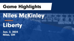 Niles McKinley  vs Liberty  Game Highlights - Jan. 2, 2024