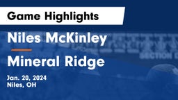 Niles McKinley  vs Mineral Ridge  Game Highlights - Jan. 20, 2024