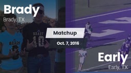 Matchup: Brady  vs. Early  2016