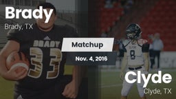 Matchup: Brady  vs. Clyde  2016