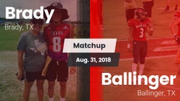 Matchup: Brady  vs. Ballinger  2018