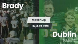 Matchup: Brady  vs. Dublin  2019