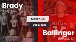 Matchup: Brady  vs. Ballinger  2020