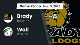 Recap: Brady  vs. Wall  2023