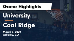 University  vs Coal Ridge  Game Highlights - March 5, 2022