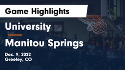 University  vs Manitou Springs Game Highlights - Dec. 9, 2022