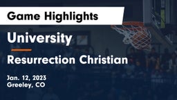 University  vs Resurrection Christian  Game Highlights - Jan. 12, 2023