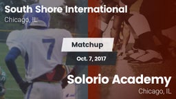 Matchup: South Shore Internat vs. Solorio Academy 2017