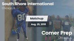 Matchup: South Shore Internat vs. Comer Prep  2018