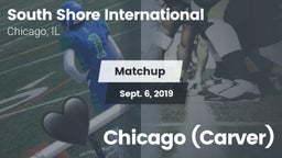 Matchup: South Shore Internat vs. Chicago (Carver) 2019