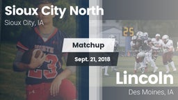 Matchup: Sioux City North vs. Lincoln  2018
