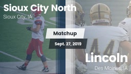 Matchup: Sioux City North vs. Lincoln  2019