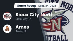 Recap: Sioux City North  vs. Ames  2021