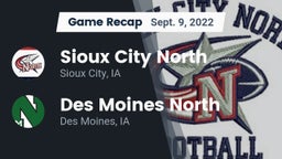 Recap: Sioux City North  vs. Des Moines North  2022
