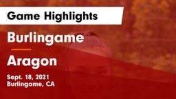 Burlingame  vs Aragon  Game Highlights - Sept. 18, 2021