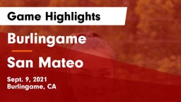Burlingame  vs San Mateo  Game Highlights - Sept. 9, 2021