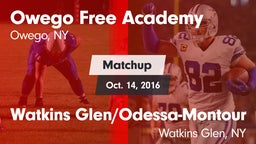 Matchup: Owego Free Academy vs. Watkins Glen/Odessa-Montour  2016