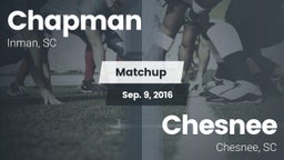 Matchup: Chapman  vs. Chesnee  2016
