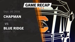 Recap: Chapman  vs. Blue Ridge  2016