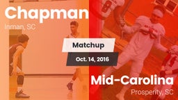 Matchup: Chapman  vs. Mid-Carolina  2016