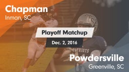 Matchup: Chapman  vs. Powdersville  2016