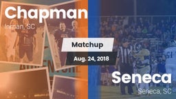 Matchup: Chapman  vs. Seneca  2018