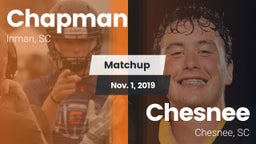 Matchup: Chapman  vs. Chesnee  2019