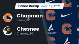 Recap: Chapman  vs. Chesnee  2021