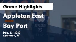 Appleton East  vs Bay Port  Game Highlights - Dec. 12, 2020