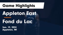 Appleton East  vs Fond du Lac  Game Highlights - Jan. 19, 2024