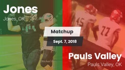 Matchup: Jones  vs. Pauls Valley  2018