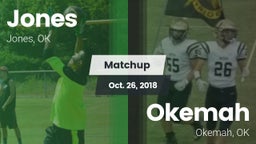 Matchup: Jones  vs. Okemah  2018