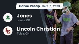 Recap: Jones  vs. Lincoln Christian  2023
