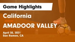 California  vs AMADOOR VALLEY Game Highlights - April 30, 2021