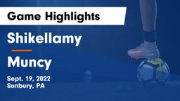 Shikellamy  vs Muncy  Game Highlights - Sept. 19, 2022