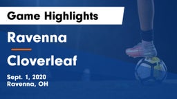 Ravenna  vs Cloverleaf  Game Highlights - Sept. 1, 2020