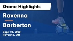Ravenna  vs Barberton  Game Highlights - Sept. 24, 2020
