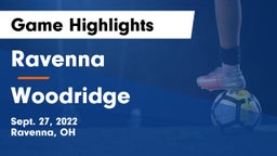 Ravenna  vs Woodridge  Game Highlights - Sept. 27, 2022