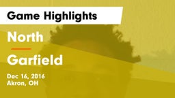 North  vs Garfield  Game Highlights - Dec 16, 2016