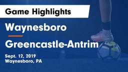 Waynesboro  vs Greencastle-Antrim  Game Highlights - Sept. 12, 2019