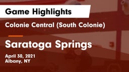 Colonie Central  (South Colonie) vs Saratoga Springs  Game Highlights - April 30, 2021