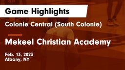 Colonie Central  (South Colonie) vs Mekeel Christian Academy Game Highlights - Feb. 13, 2023