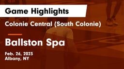 Colonie Central  (South Colonie) vs Ballston Spa  Game Highlights - Feb. 26, 2023