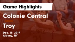 Colonie Central  vs Troy  Game Highlights - Dec. 19, 2019