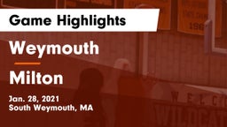 Weymouth  vs Milton  Game Highlights - Jan. 28, 2021