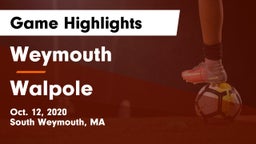Weymouth  vs Walpole Game Highlights - Oct. 12, 2020