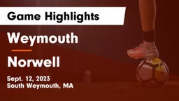 Weymouth  vs Norwell  Game Highlights - Sept. 12, 2023