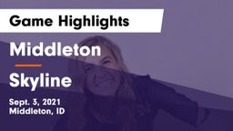 Middleton  vs Skyline  Game Highlights - Sept. 3, 2021
